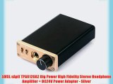 SMSL sApII TPA6120A2 Big Power High Fidelity Stereo Headphone Amplifier   DC24V Power Adapter