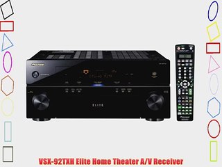 VSX-92TXH Elite Home Theater A/V Receiver