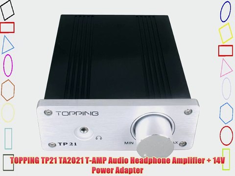 TOPPING TP21 TA2021 T-AMP Audio Headphone Amplifier 14V Power Adapter