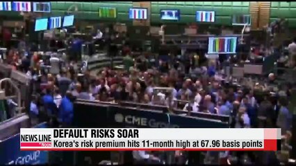 Korea's risk premium hits 11-month high