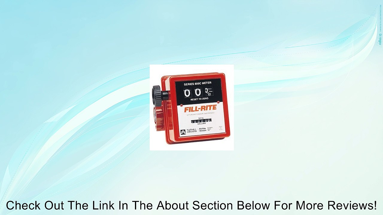 Tuthill/Fill-Rite FR807C Mechanical Fuel Meter 3/4" NEW Review