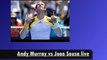 watch Andy Murray vs Joao Sousa hd streaming on 23 jan