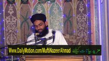 Aamad Se Pehle Zikr e Mustafa SAWW 1/4 by Mufti Nazeer Ahmad Raza