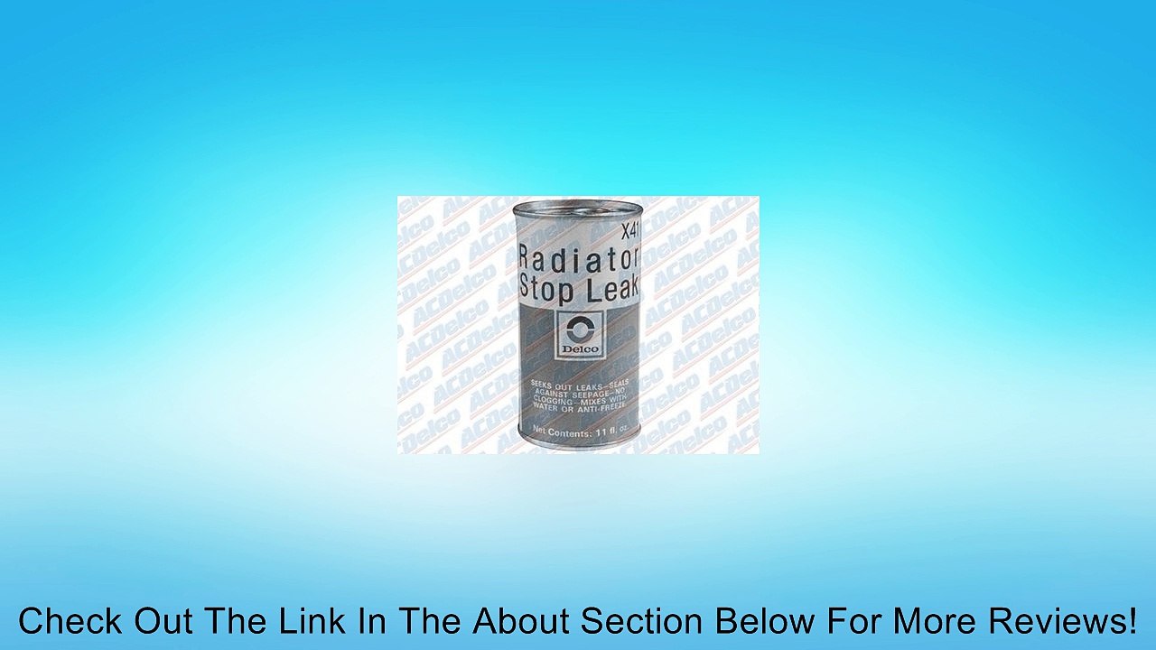 ACDelco X41 Radiator Stop Leak Review