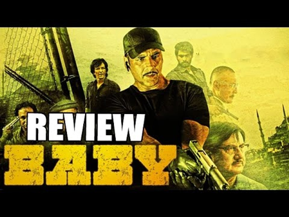 BABY Movie Review Akshay Kumar, Taapsee Pannu video Dailymotion