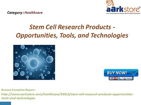 Aarkstore - Stem Cell Research Products - Opportunities, Tools, and Technologies