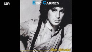 Eric Carmen - I wanna hear it from your lips (Rare) Hq