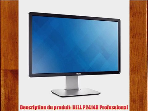 Dell P2414H Ecran PC LED 23 (5842 cm) 1920 x 1080 8 ms DVI/DP/HDCP Noir