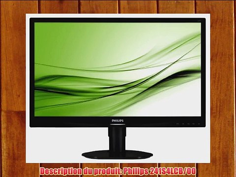 Philips 241S4LCB/00 Ecran PC LCD 24 (60 cm) 1920 x 1080 Noir