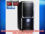 CSL Unit? Centrale Sprint 5231f - AMD 2x 3400MHz RAM 4Go HDD 500Go Radeon HD 7480D DVD