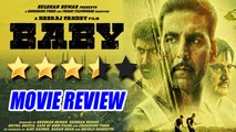 'Baby' Movie REVIEW By Bharathi Pradhan | Akshay Kumar | Taapsee Pannu