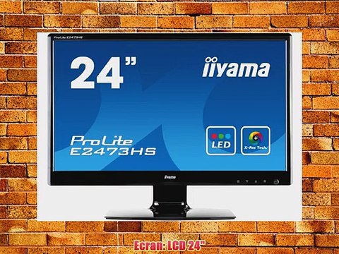iiYama ProLite E2473HS-GB1 Ecran PC LCD 24'' 1920x1080 2 ms VGA DVI-D/HDMI Noir