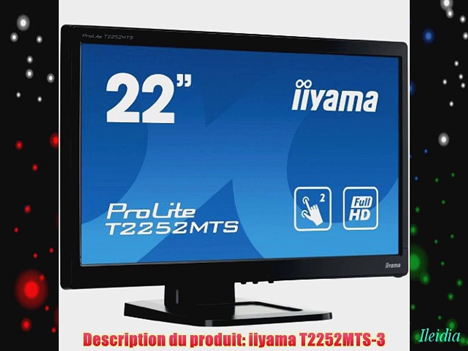 Iiyama T2252MTS-B3 Ecran PC LED 215 (55 cm) 1920 x 1080 2 ms