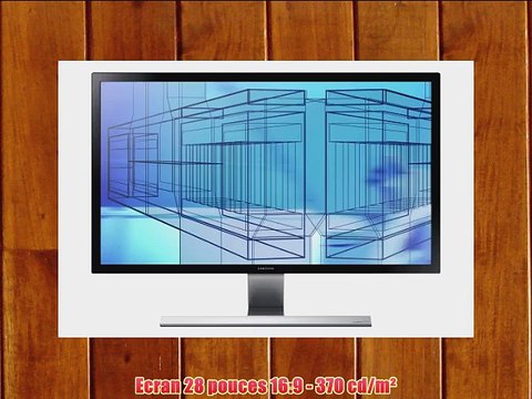 Samsung U28D590DS Ecran PC Gamer dalle TN 28 (7112 cm) 3840 x 2160 pixels 1 m 2xHDMI/DisplayPort/Sortie