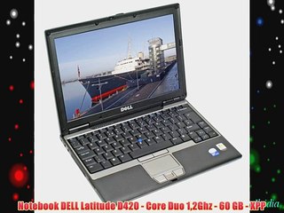 Notebook DELL Latitude D420 - Core Duo 12Ghz - 60 GB - XPP