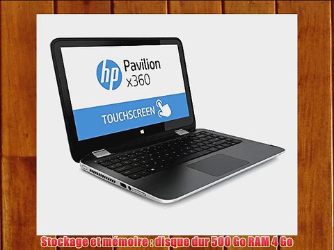 HP Pavilion X360 13-a104nf PC portable tactile 133 Argent (Intel Core i3 4 Go de RAM Disque