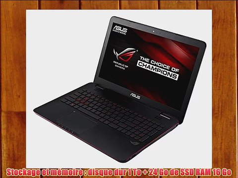 Asus ROG G551JM-CN105H PC portable Gamer 156 Aluminium Noir (Intel Core i7 16 Go de RAM Disque