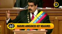 In 60 Seconds: Maduro announces key measures