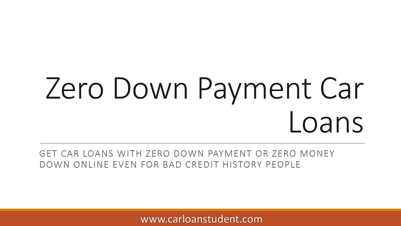 Zero Down Payment Car Loans