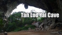 Tan Lod Yai Cave in Chaloem Rattanakosin National Park