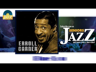 Erroll Garner - Blue Lou (HD) Officiel Seniors Jazz