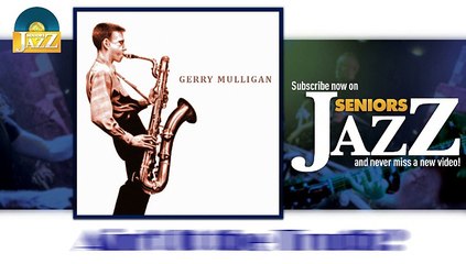 Gerry Mulligan - Ain't It the Truth (HD) Officiel Seniors Jazz