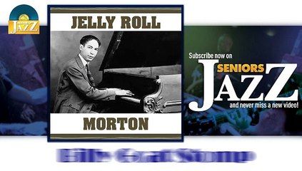 Jelly Roll Morton - Billy Goat Stomp (HD) Officiel Seniors Jazz