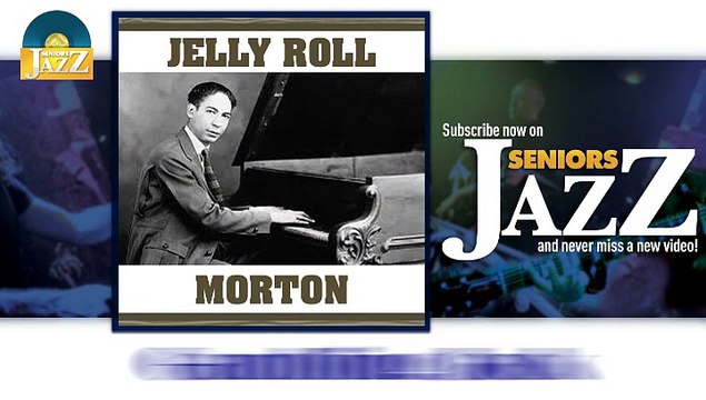 Jelly Roll Morton - Gambling Jack (HD) Officiel Seniors Jazz