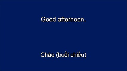 Cụm từ Tiếng Anh thông dụng - Chủ đề: Chào hỏi