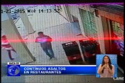 Contínuos asaltos en restaurantes