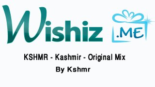 KSHMR - Kashmir-Original Mix