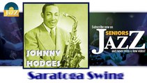 Johnny Hodges - Saratoga Swing (HD) Officiel Seniors Jazz