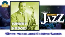 Johnny Hodges - Silver Moon and Golden Sands (HD) Officiel Seniors Jazz