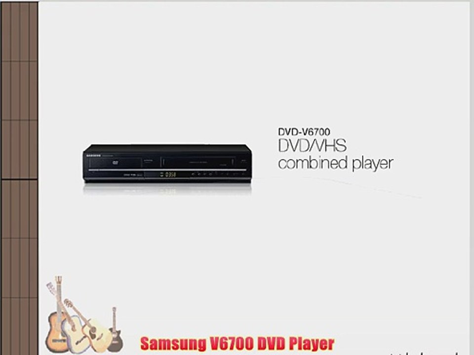 Samsung V6700 DVD Player