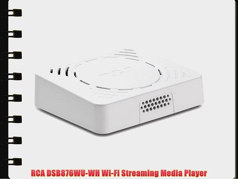 RCA DSB876WU-WH Wi-Fi Streaming Media Player