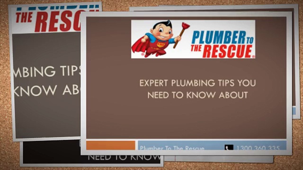 Plumbing Tips from Plumber To The Rescue