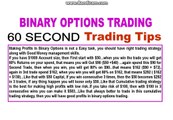Binary options trading strategy | Binary options broker , 60 second trading strategy