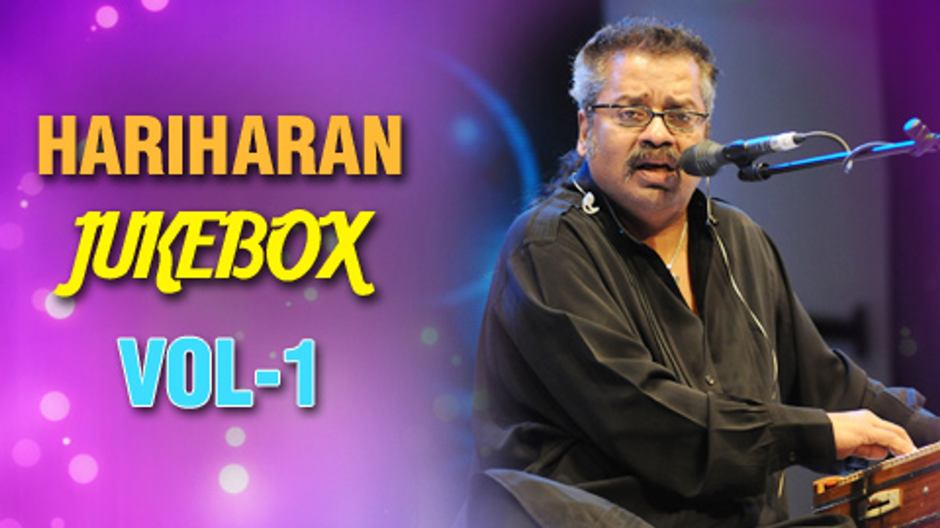 Hariharan Tamil Songs #Jukebox - Vol 1 - Best Of Hariharan Songs Collection  - video Dailymotion