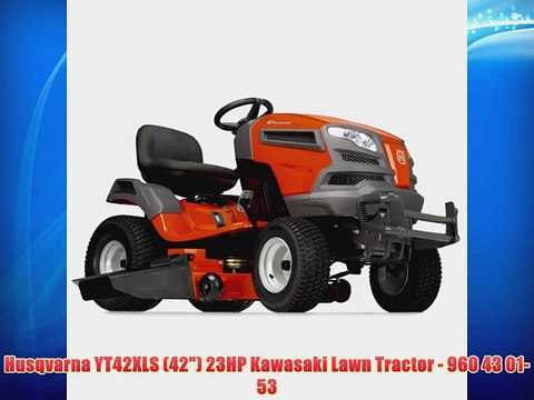 Husqvarna YT42XLS (42) 23HP Kawasaki Lawn Tractor - 960 43 01-53