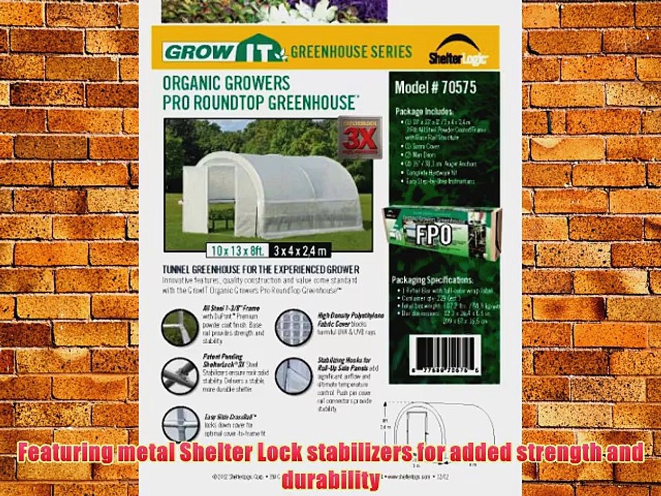 Shelter Logic Grow it Organic Growers Pro Tunnel Design Round Top Greenhouse 10 by 13 by 8-Feet