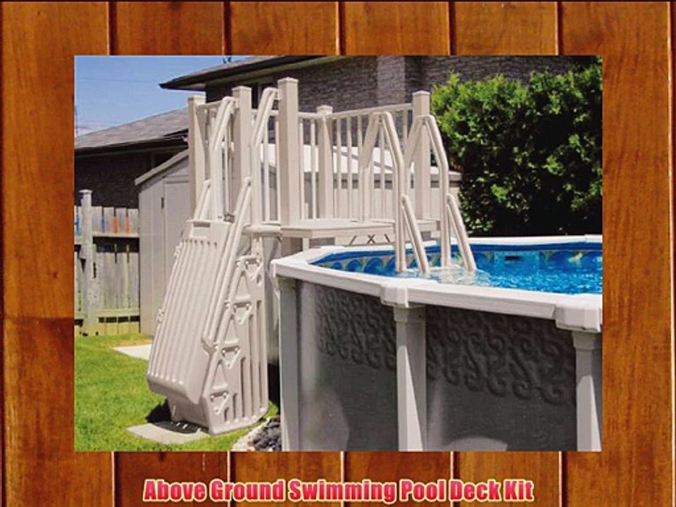 Above Ground Swimming Pool Deck Kit