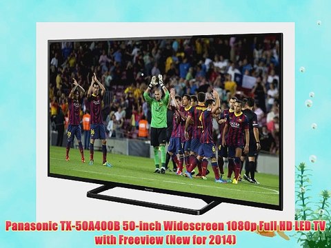 Panasonic TX-50A400B 50-inch Widescreen 1080p Full HD LED TV with Freeview (New for 2014)