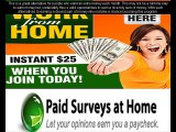 Paid Surveys at Home Review - Earn Cash Home
