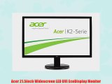 Acer 21.5inch Widescreen LED DVI EcoDisplay Monitor