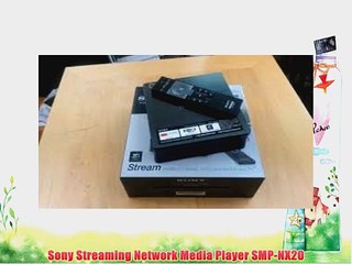 Sony Streaming Network Media Player SMP-NX20