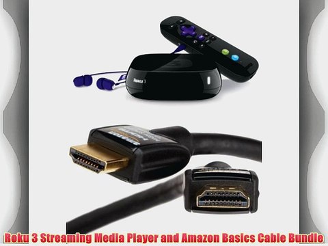 Roku 3 Streaming Media Player and Amazon Basics Cable Bundle