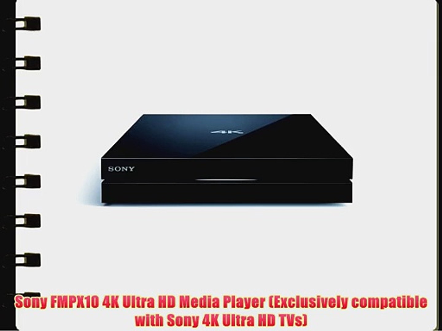 Sony FMPX10 4K Ultra HD Media Player (Exclusively compatible with Sony 4K Ultra HD TVs)