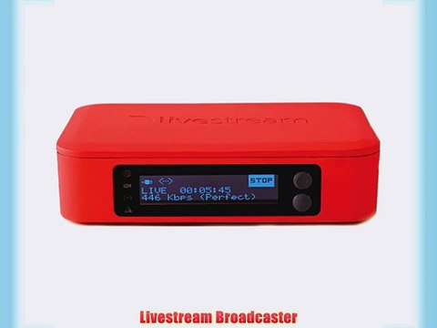 Livestream Broadcaster