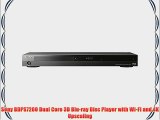 Sony BDPS7200 Dual Core 3D Blu-ray Disc Player with Wi-Fi and 4K Upscaling