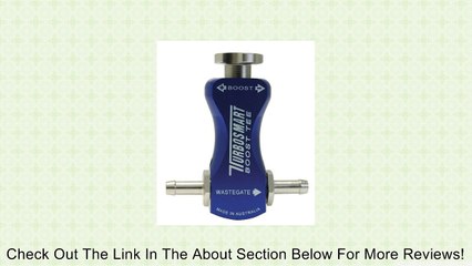 Turbosmart TS-0101-1001 Blue Boost-Tee for Boost Controller Review